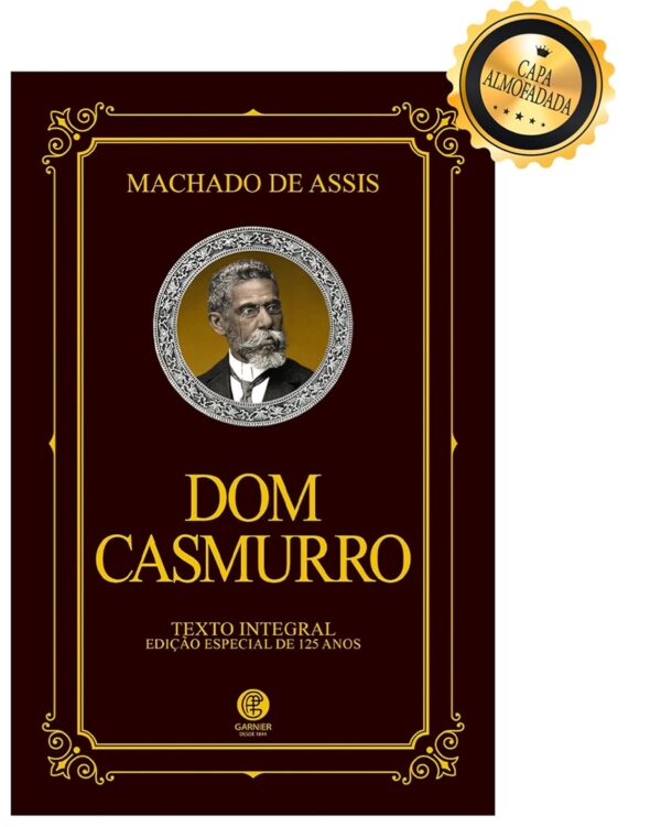 Dom Casmurro - Edição de Luxo Almofadada