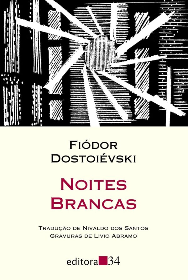 Noites brancas (tradução direta do original russo)