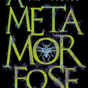 A metamorfose: DIE VERWANDLUNG