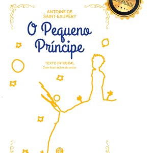 O Pequeno Príncipe - Edição de Luxo Almofadada