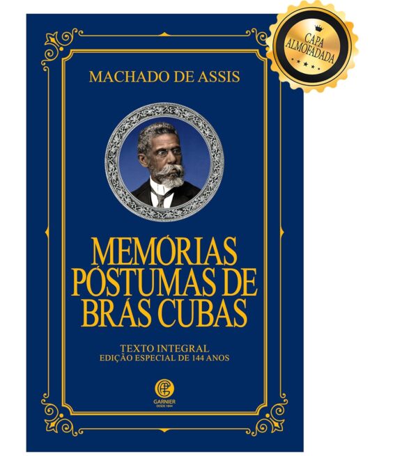 Memórias Póstumas de Brás Cubas - Edição de Luxo Almofadada