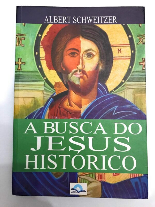 A Busca do Jesus Histórico