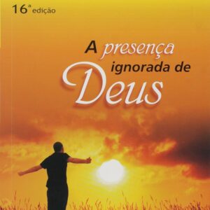 Presença ignorada de Deus