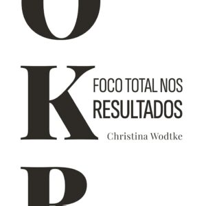 OKR Foco Total nos Resultados
