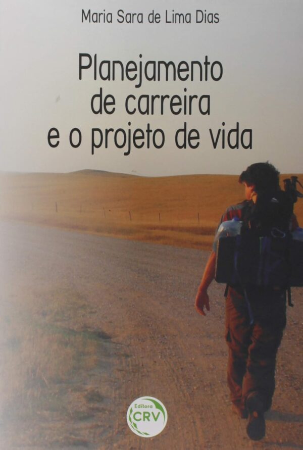 Planejamento de carreira e o projeto de vida