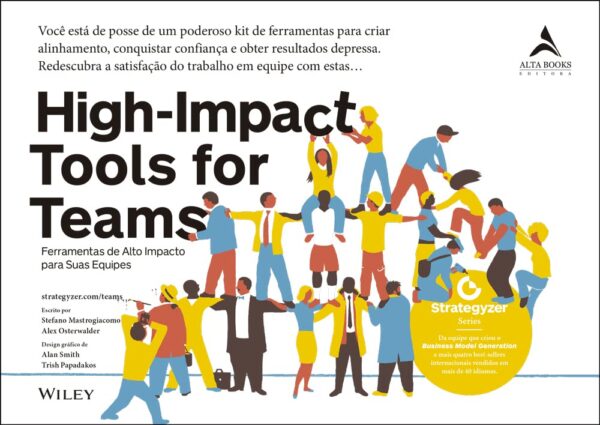 High-impact Tools for Teams: Ferramentas de Alto Impacto Para Suas Equipes